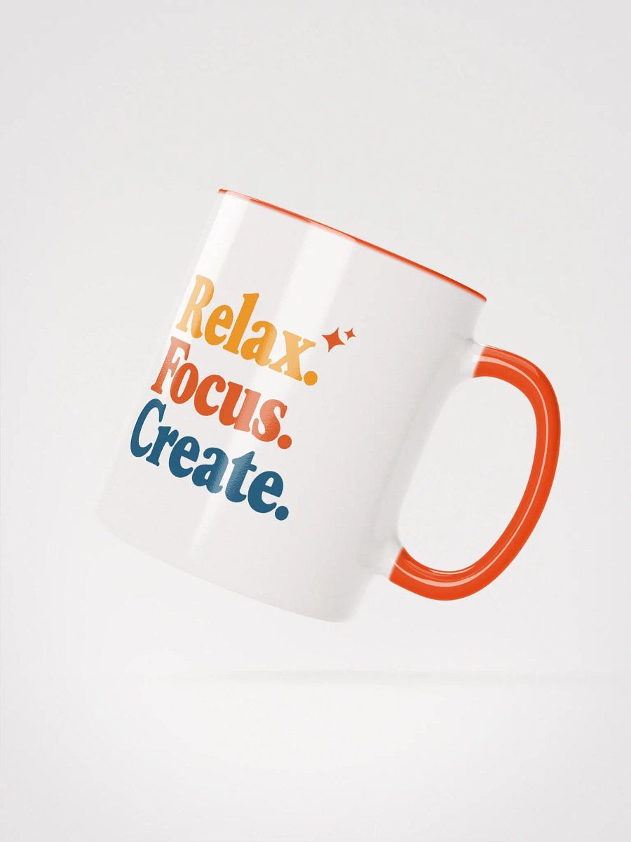 Relax. Focus. Create. Mug product image (2)