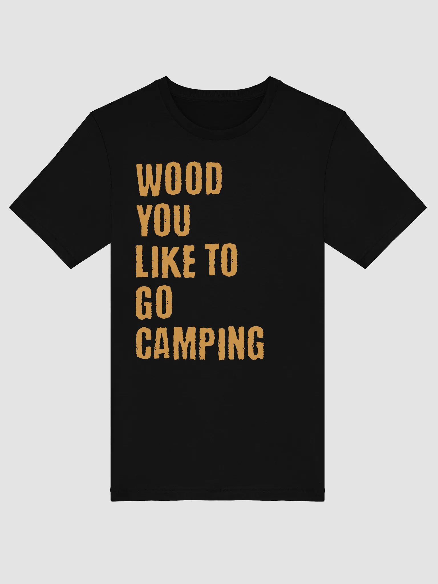Wood You Like To Go Camping product image (6)