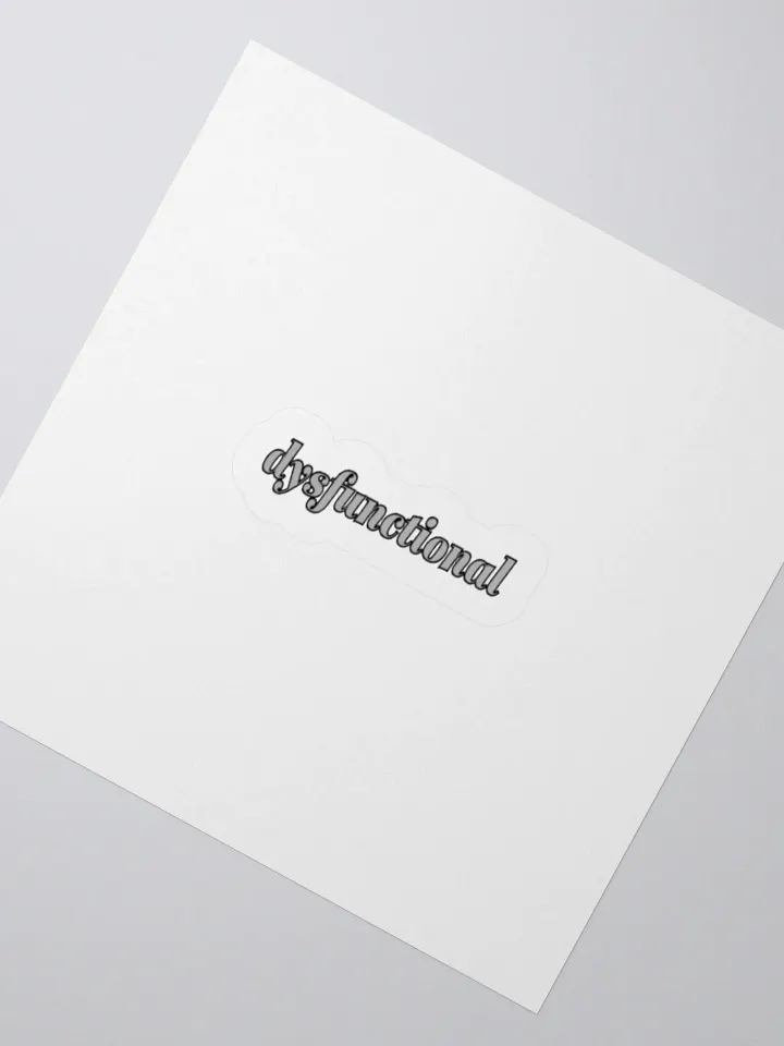 dysfunctional. Sticker product image (2)