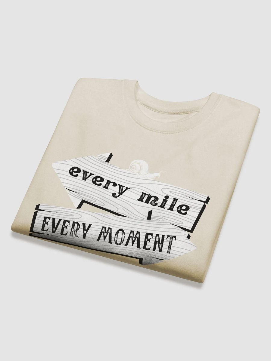 Every Mile Every Moment Slow Walking Travel Sweatshirt product image (38)