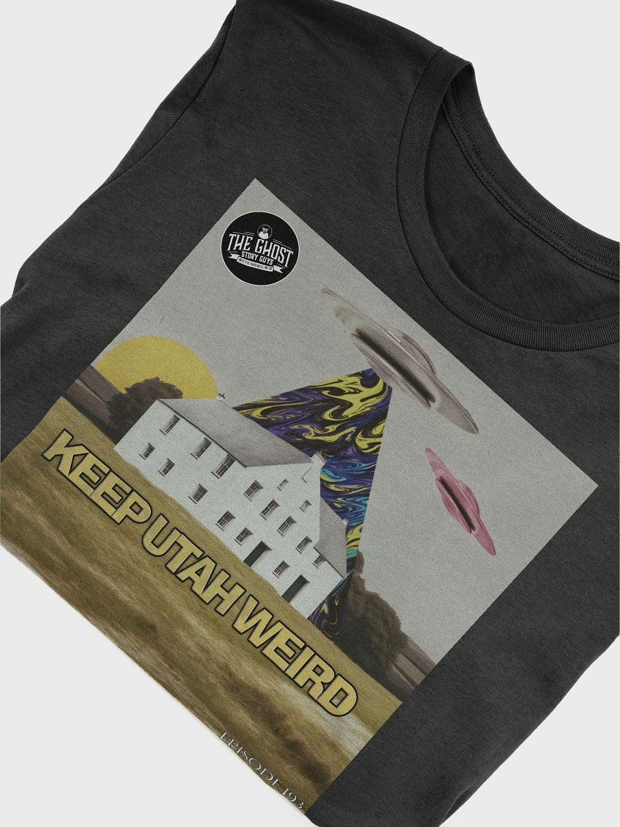 Keep Utah Weird! product image (5)