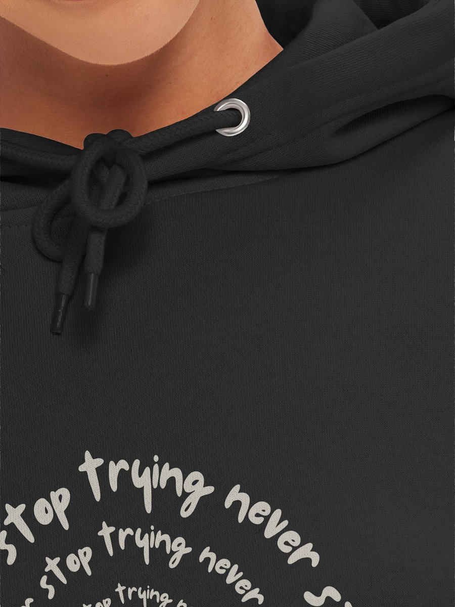 Never Stop Trying - Sweatshirt product image (21)