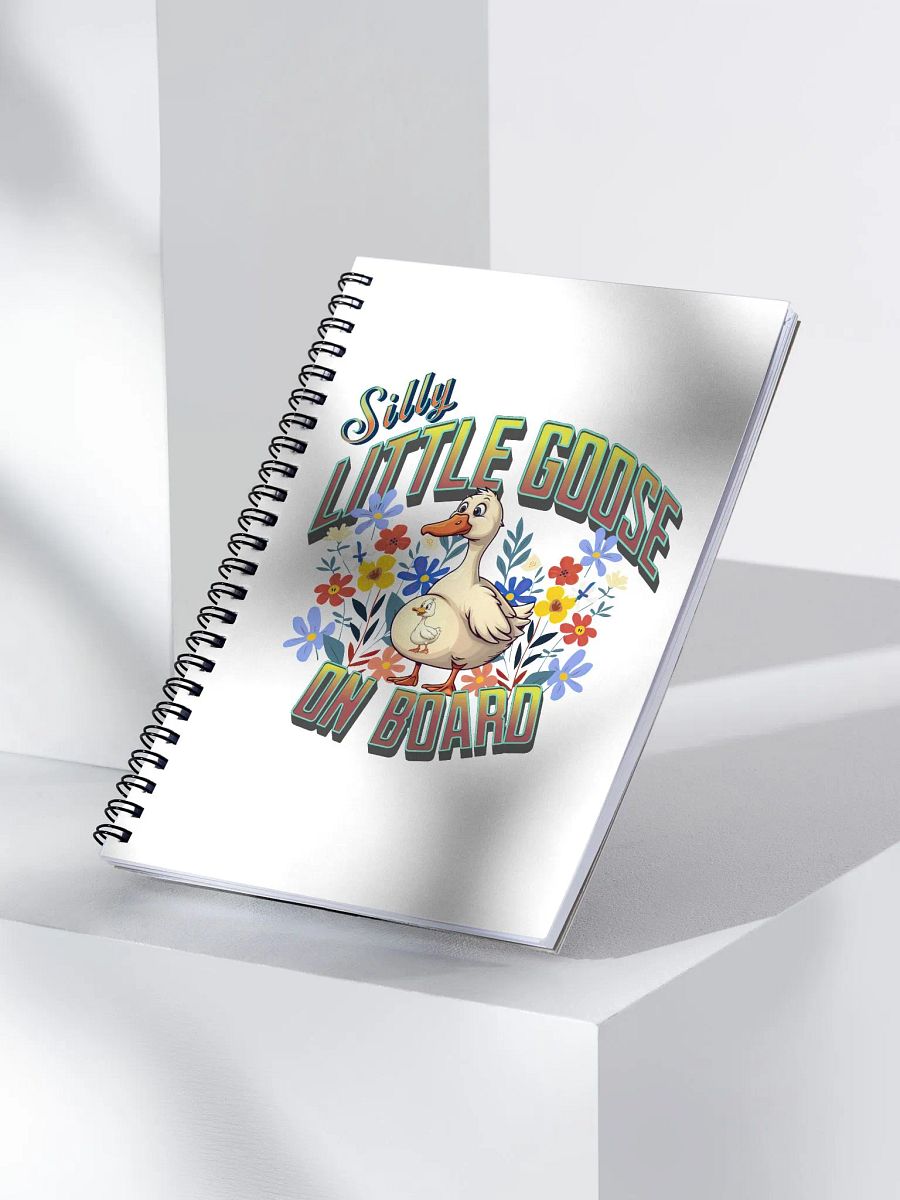 Silly Little Goose On Board Spiral Notebook product image (3)