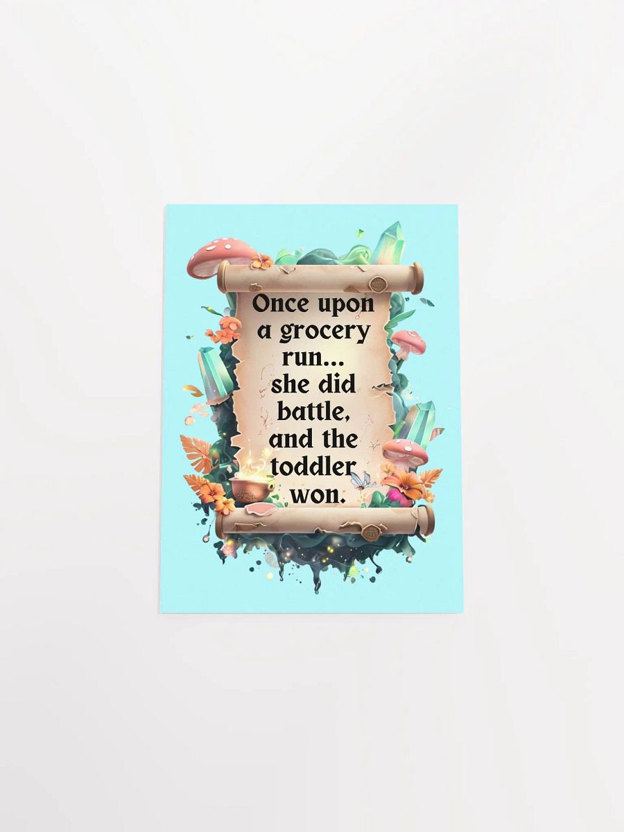 Funny Mom Wall Art – ‘Once Upon A Grocery Run’ Parenting Humor Print product image (40)