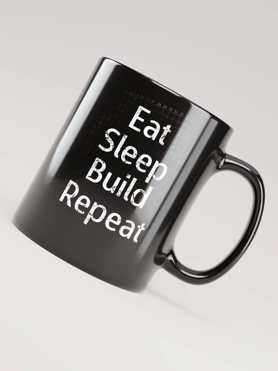 Eat, Sleep, Build, Repeat - Mug product image (6)