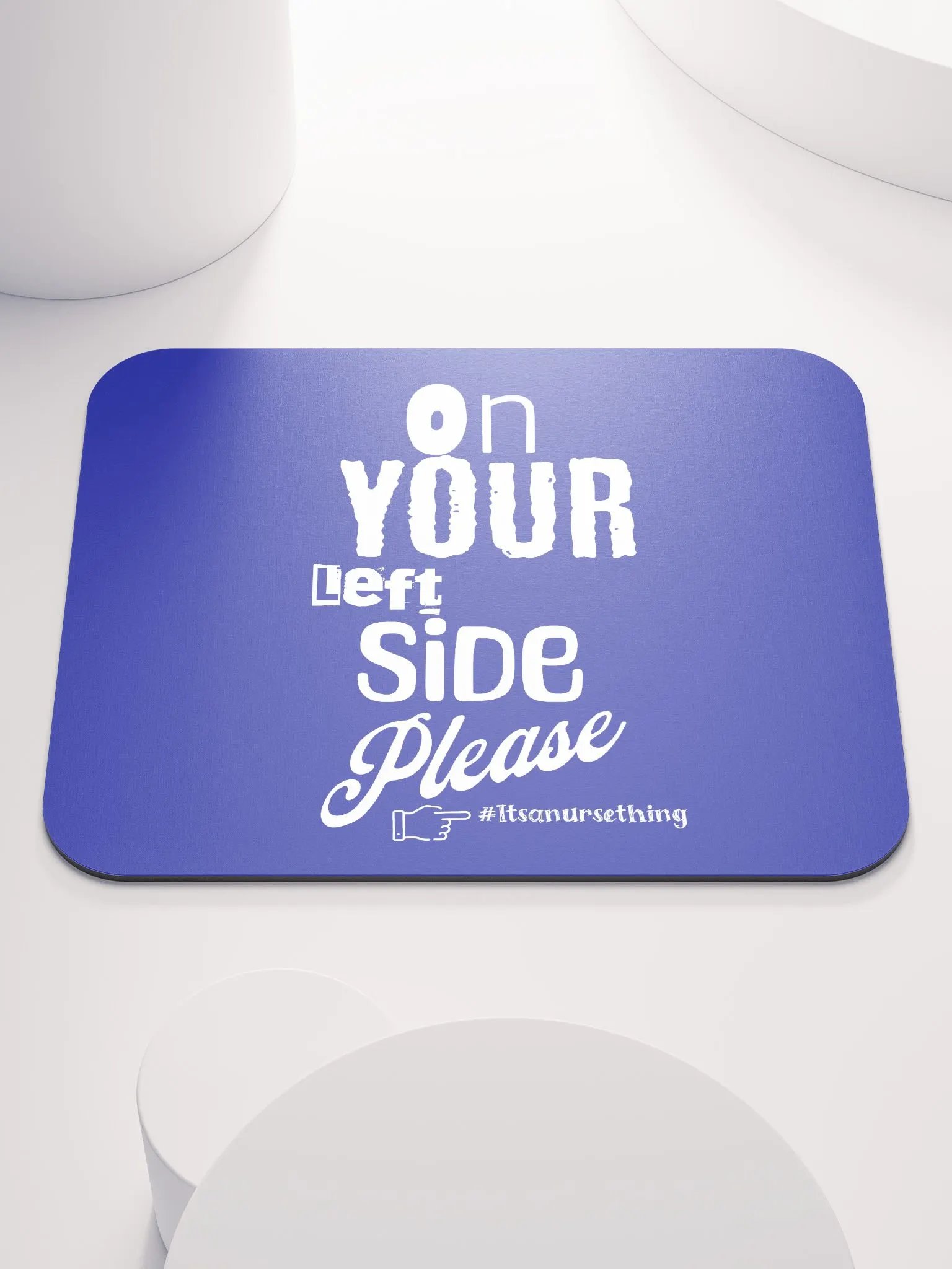 Funny Nurse Mousemat 