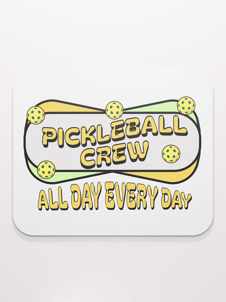 Pickleball Crew All Day Every Day Mouse Pad product image (1)