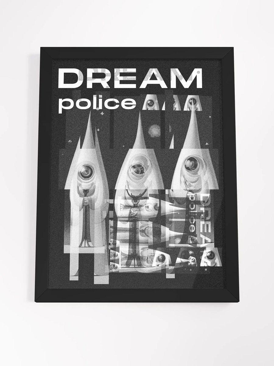 Dream Police // Framed Art product image (4)