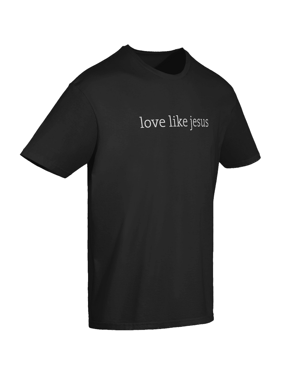 Love Like Jesus Christian Tee product image (2)