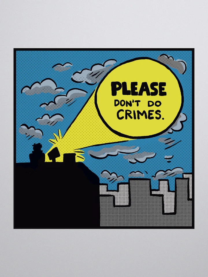 Please Don't Do Crimes (Sticker) product image (1)