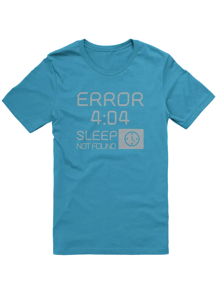 404 Sleep Not Found T-Shirt product image (1)