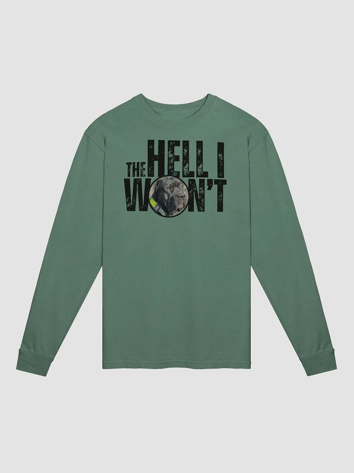 The Hell I Won't Featuring Mars Long Sleeve Tee product image (10)
