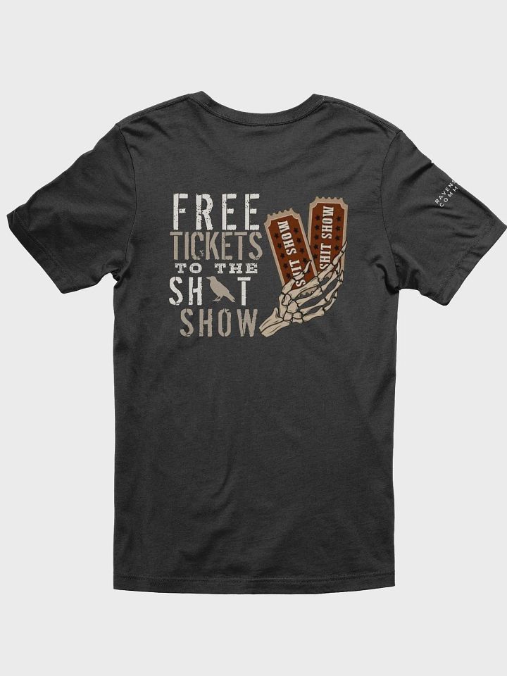 Raven's Nest Free Tickets Shirt product image (1)