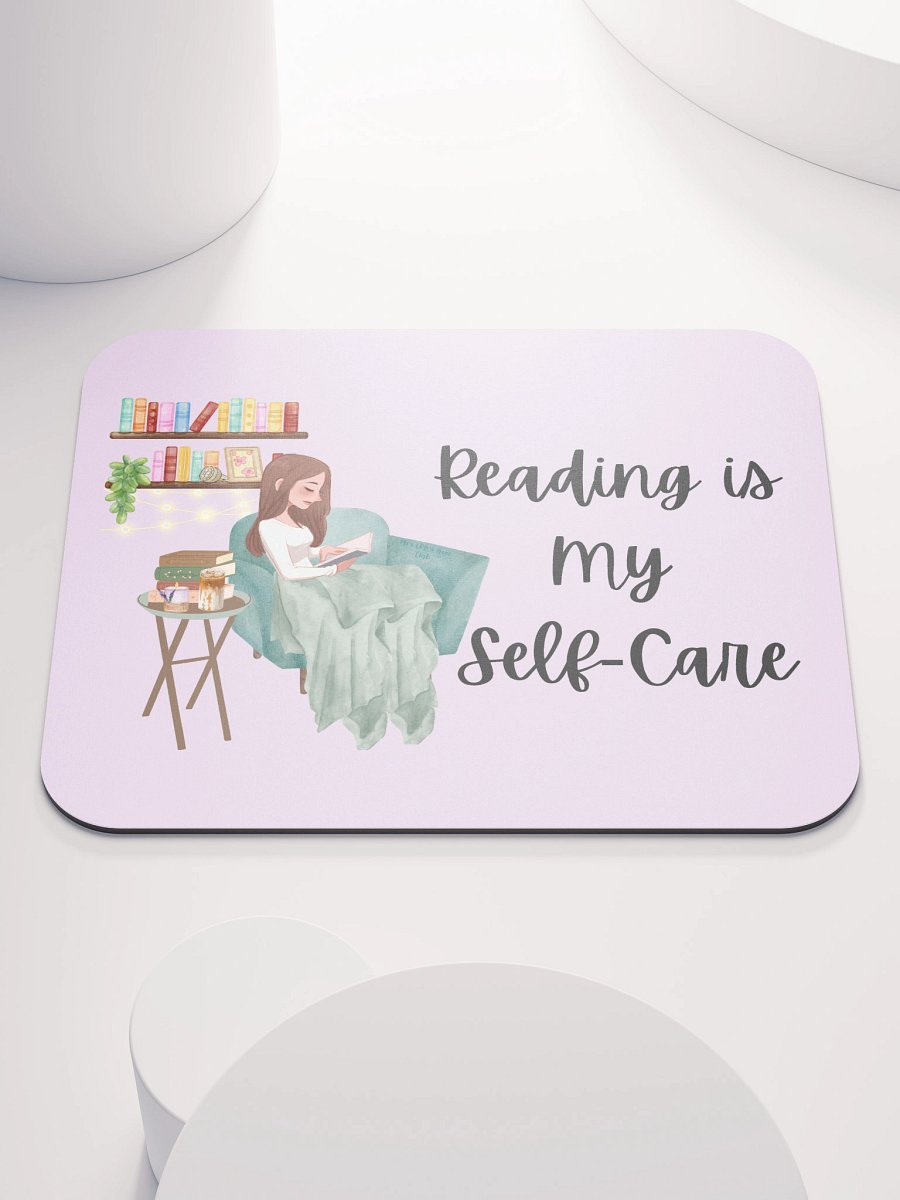 Reading Is My Self-Care – Mousepad product image (1)