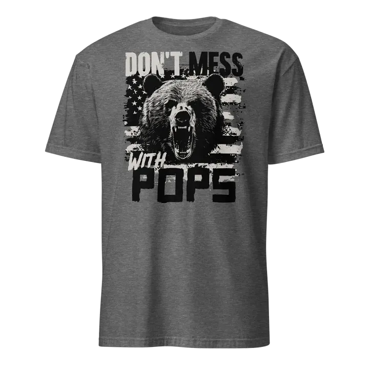 Don't Mess With Pops product image (3)