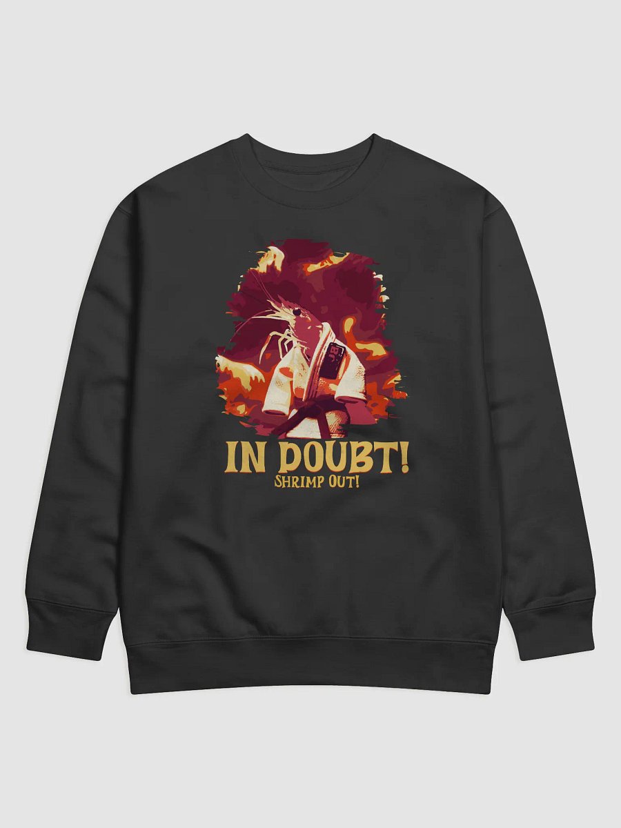 In Doubt Shrimp Out Jiu Jitsu Sweatshirt product image (1)