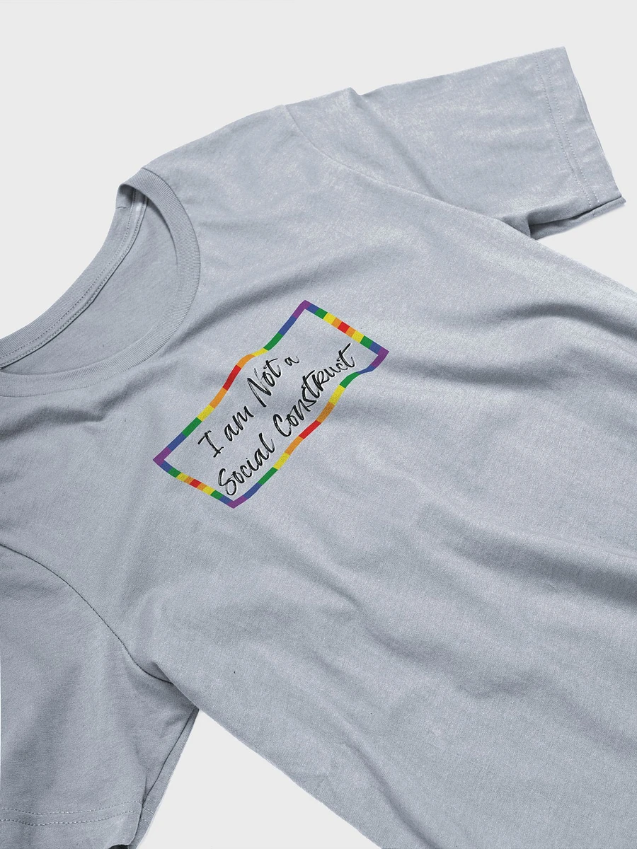 I am Not a Social Construct (lg) - Pride - Supersoft T product image (5)