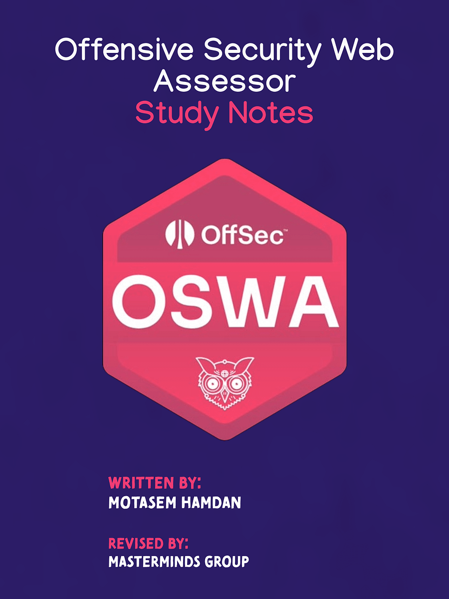Offensive Security Web Assessor (OSWA) Study Notes product image (1)