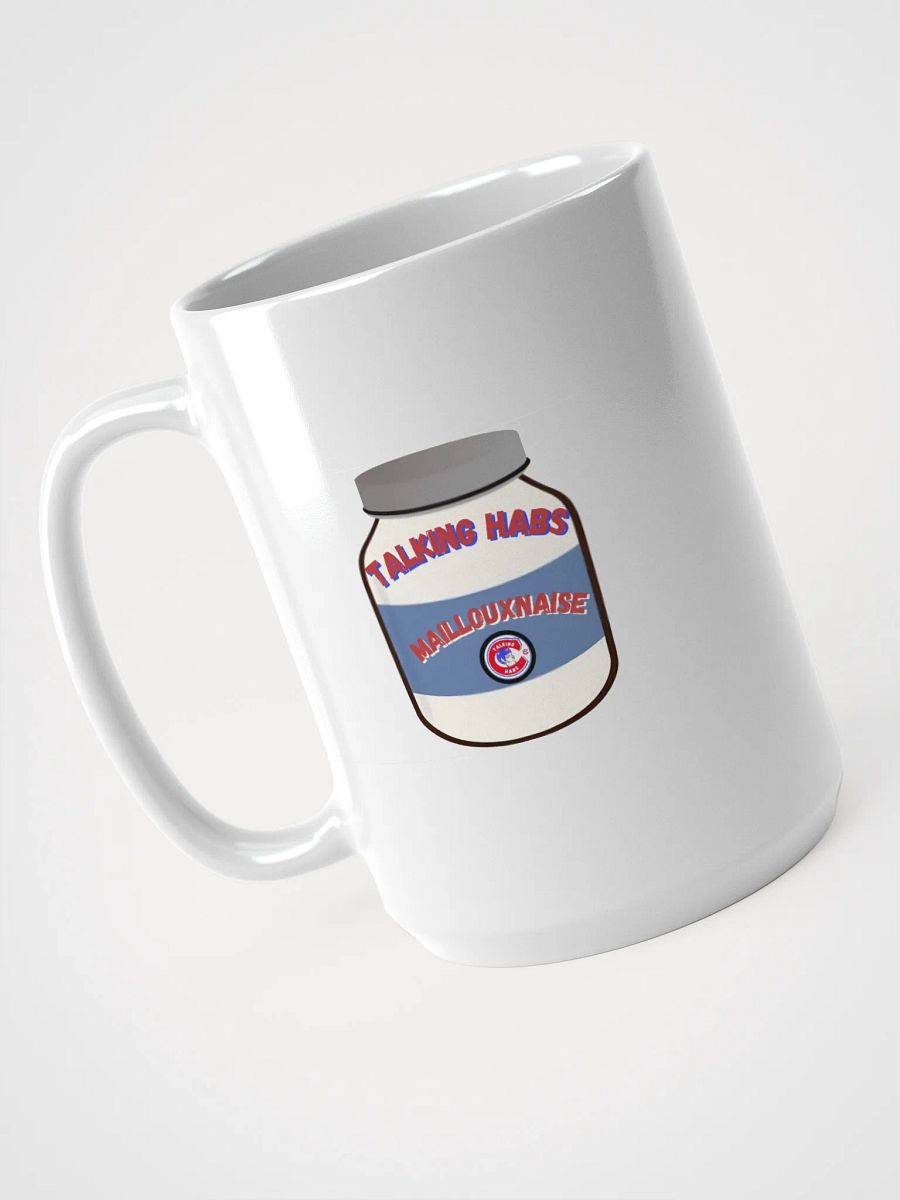 Talking Habs Maillouxnaise Mug product image (3)