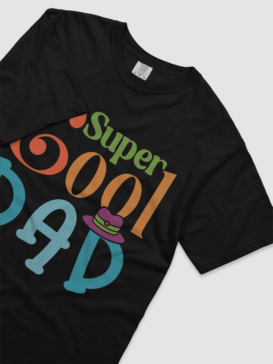 Super Cool Dad Whimsical T-Shirt product image (3)
