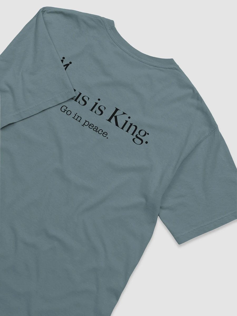 Comfort Jesus is King T-Shirts Black text product image (50)