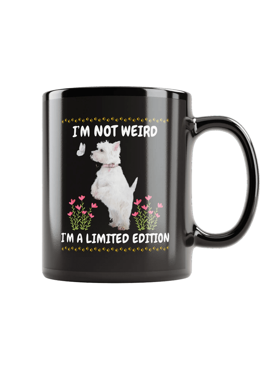 I am not weird Terrier Lover Coffee Mug product image (1)