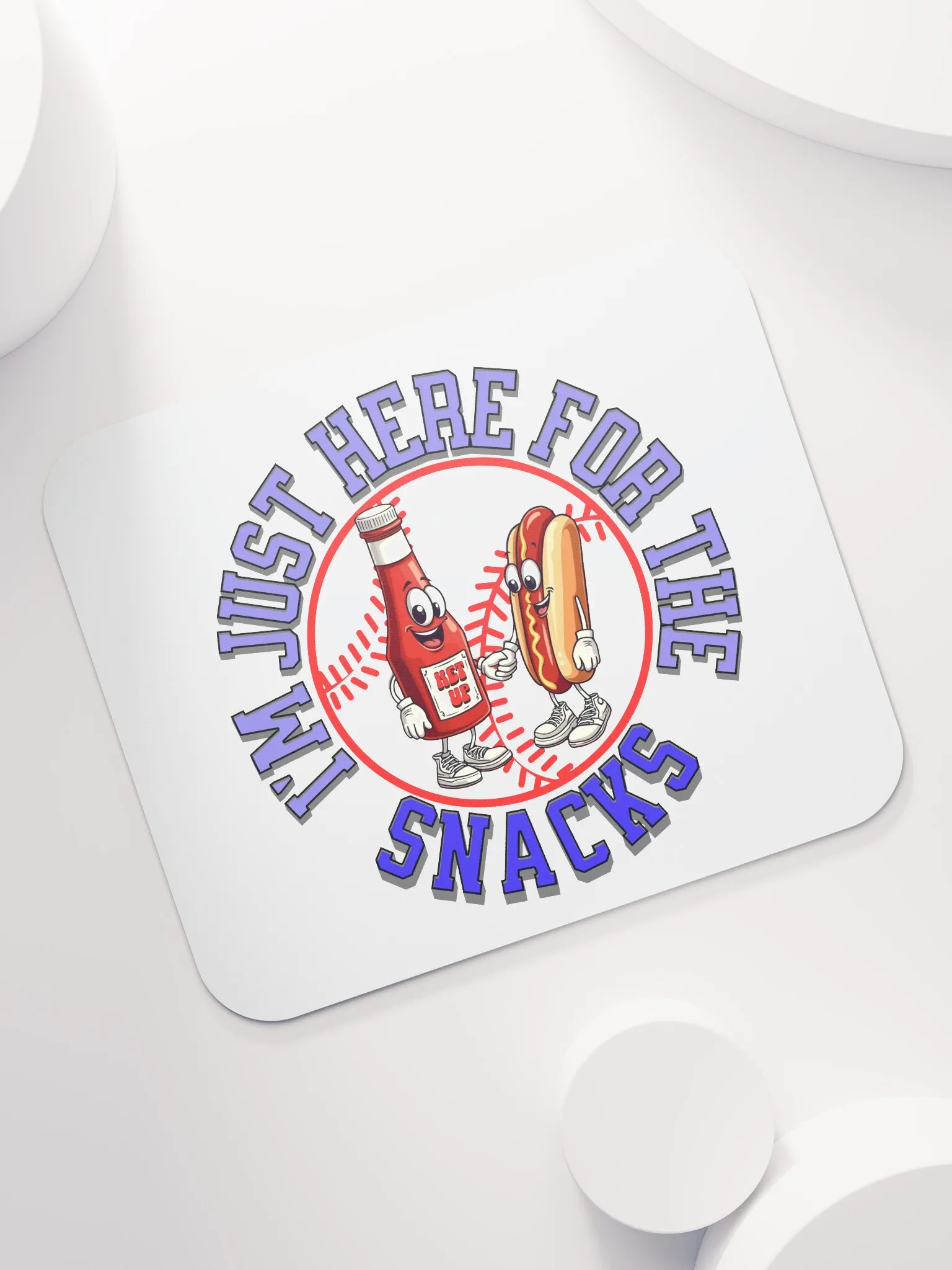 Im Just Here For The Snacks Baseball Time Fun Mouse Pad product image (5)