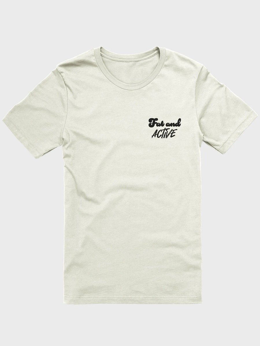 Fat and Active Ultra-Soft Unisex Tee product image (1)
