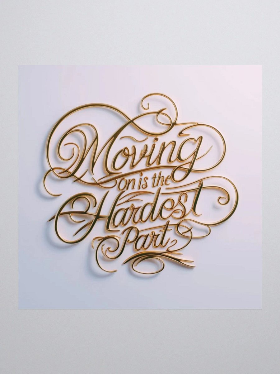 Positive Affirmation Stickers - Moving on is the hardest part product image (4)