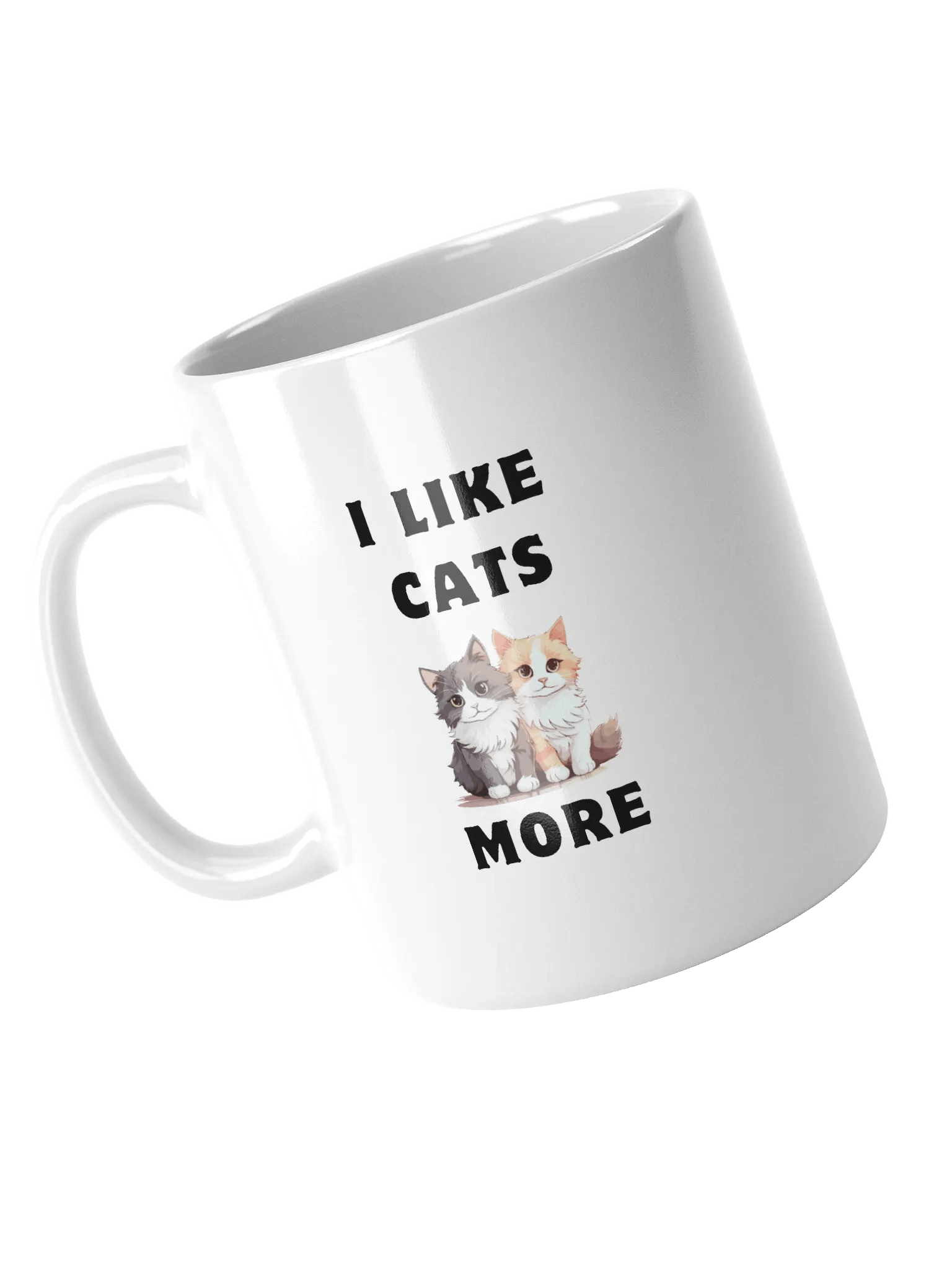 I Like Cats More Mug product image (4)