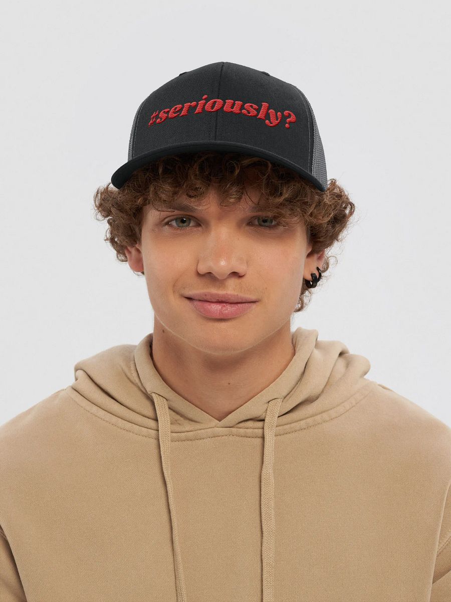 Seriously? (Red) Trucker Hat product image (37)