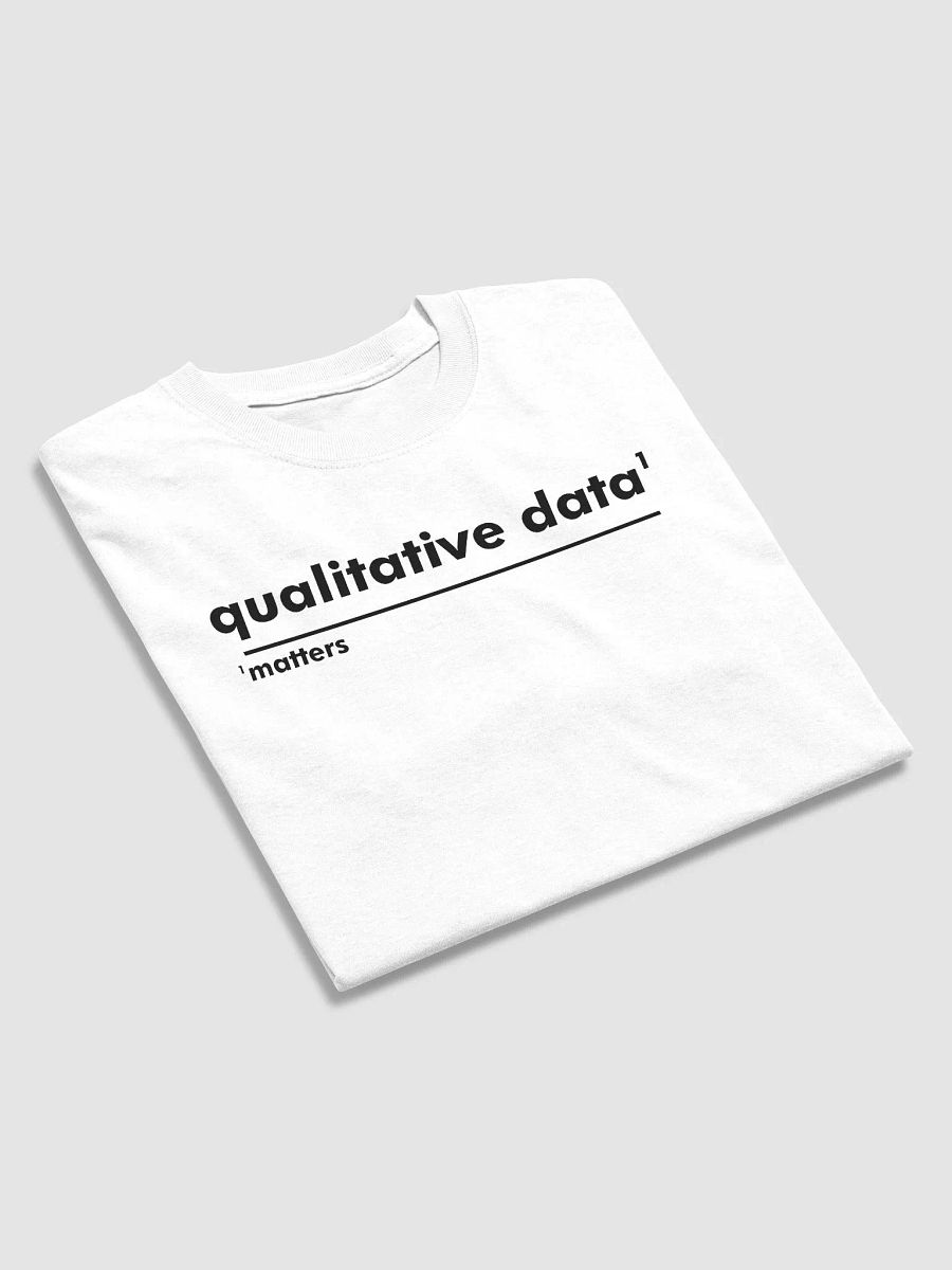 Omnibio Lab Qualitative Data Matters Footnote T-Shirt product image (6)