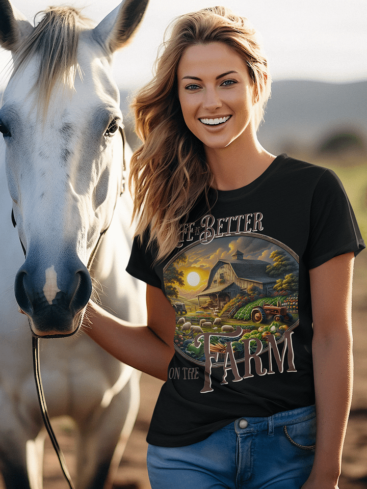 Life is Better on the Farm T-Shirt | Farm Life Feeds the Soul | Where Happiness Grows | Rooted in Simplicity | Home is in the Fields | Peace Found in Every Sunrise product image (1)