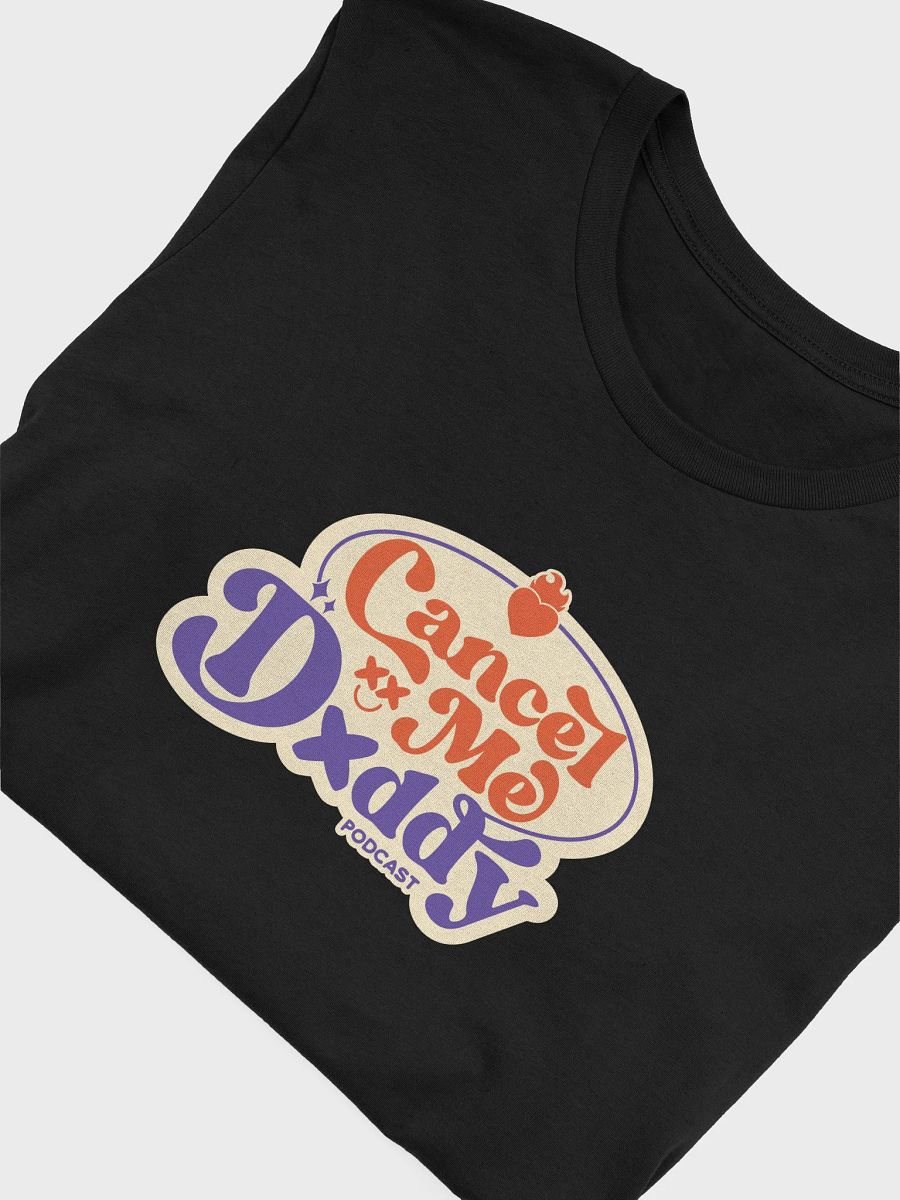 Cancel Me, Daddy logo comfy tee product image (43)