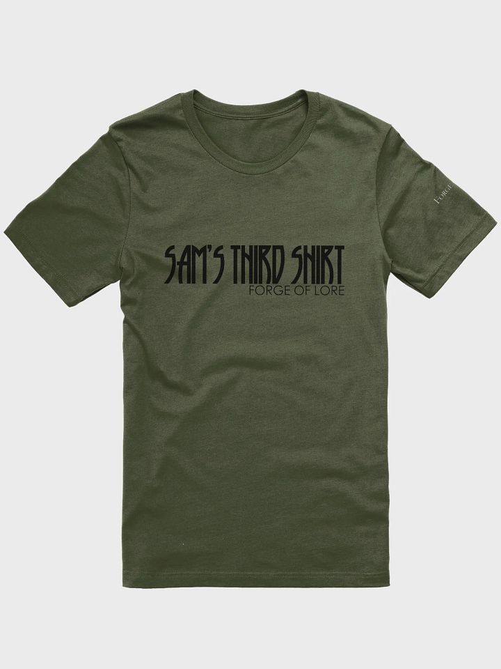 "Sam's Third Shirt" T-Shirt || Forge of Lore product image (1)