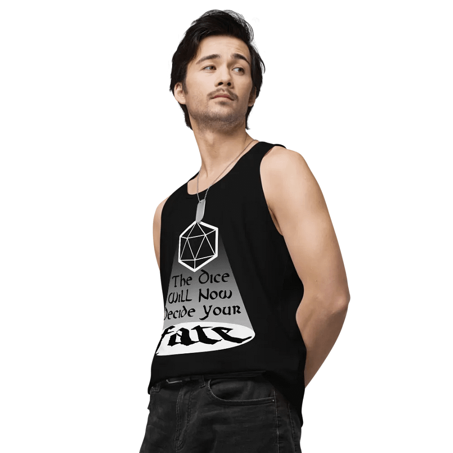 The Dice Will Now Decide Your Fate Tank product image (9)