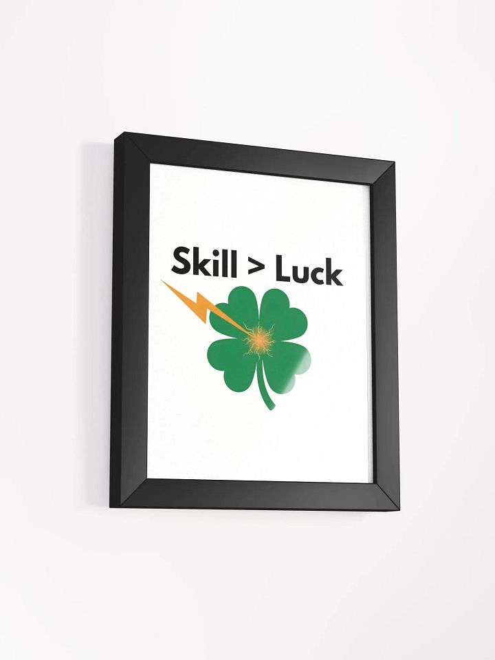 Skill > Luck Portrait product image (2)