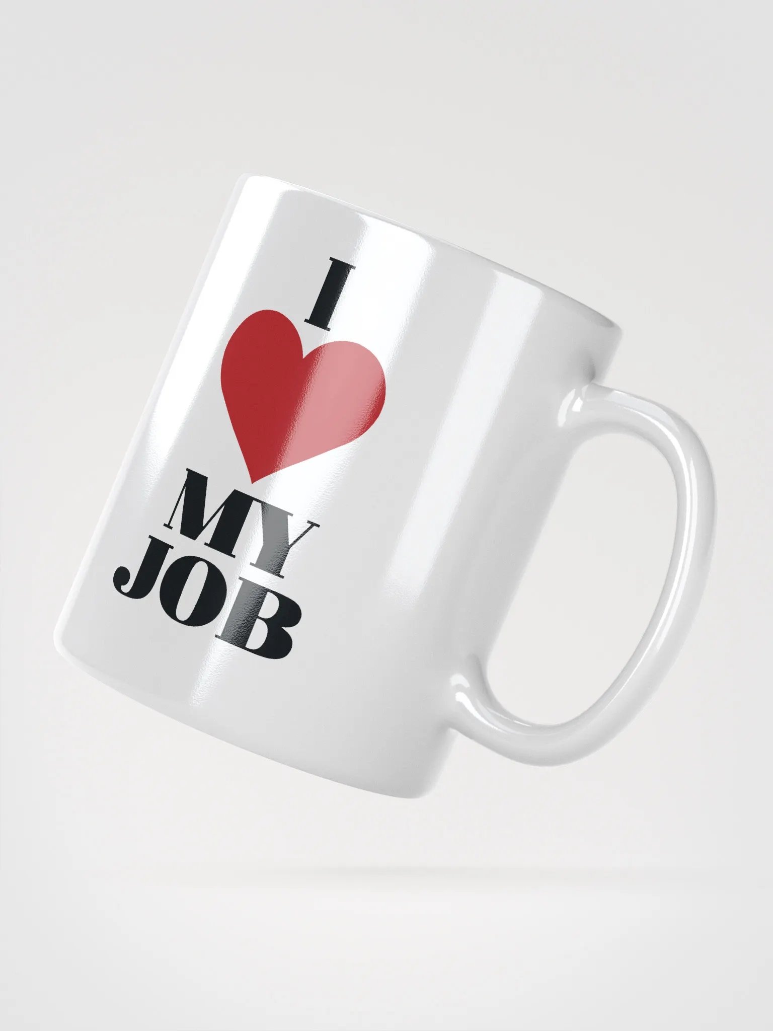 I LOVE MY JOB MUG product image (2)