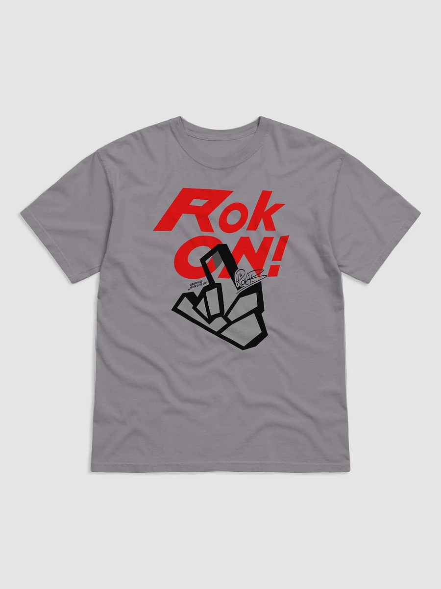 ROK ON! (Front) T-shirt product image (1)