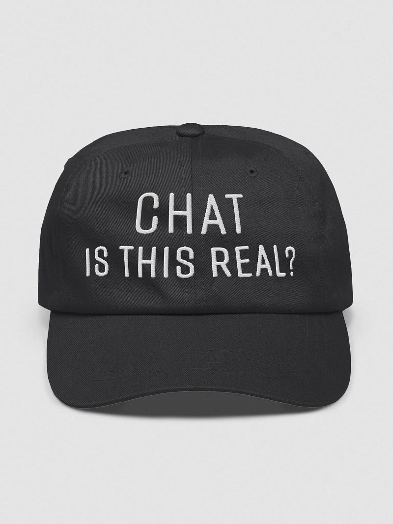 Chat is this real? - Hat