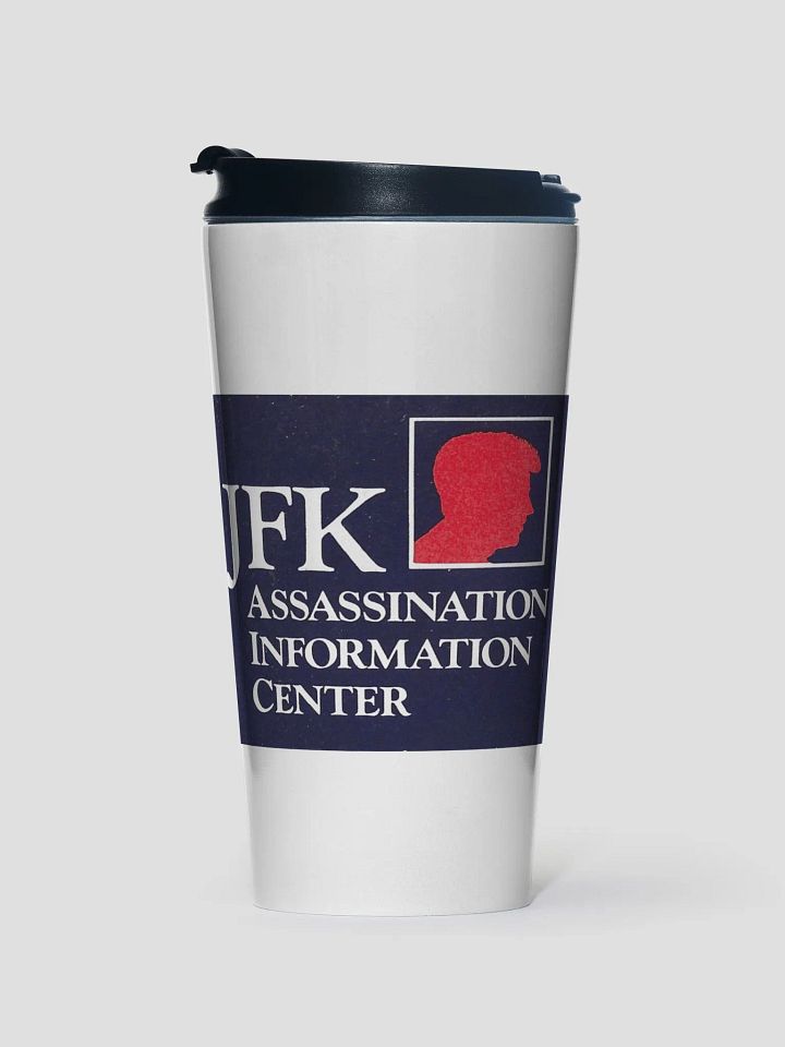 JFK Assassination Information Center Travel Mug product image (1)
