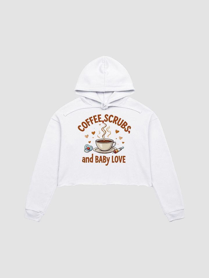 Coffee, Scrubs, and Love Crop Hoodie product image (7)