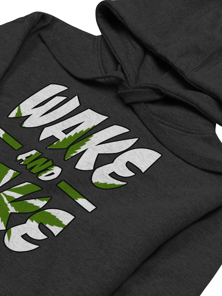 Wake n Bake Hoodie product image (2)