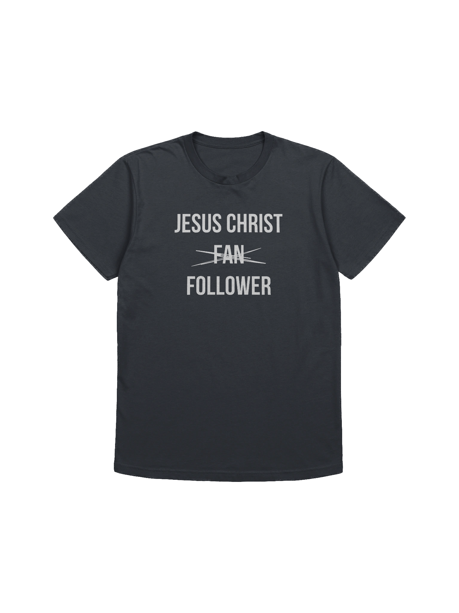 Jesus Christ Follower T-Shirt product image (8)