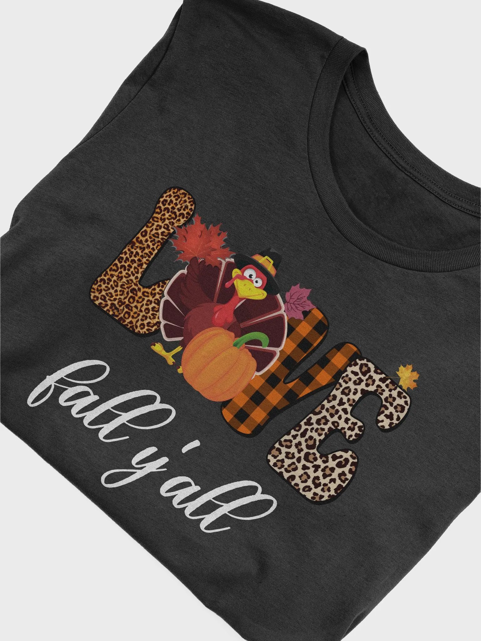 Love Fall Y'all Turkey Pumpkin Unisex T-Shirt product image (6)