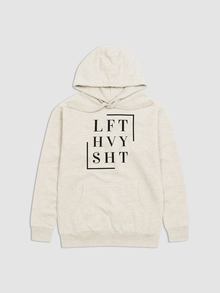 Bold Minimalist Hoodie with "LFT HVY SHT" Design product image (6)