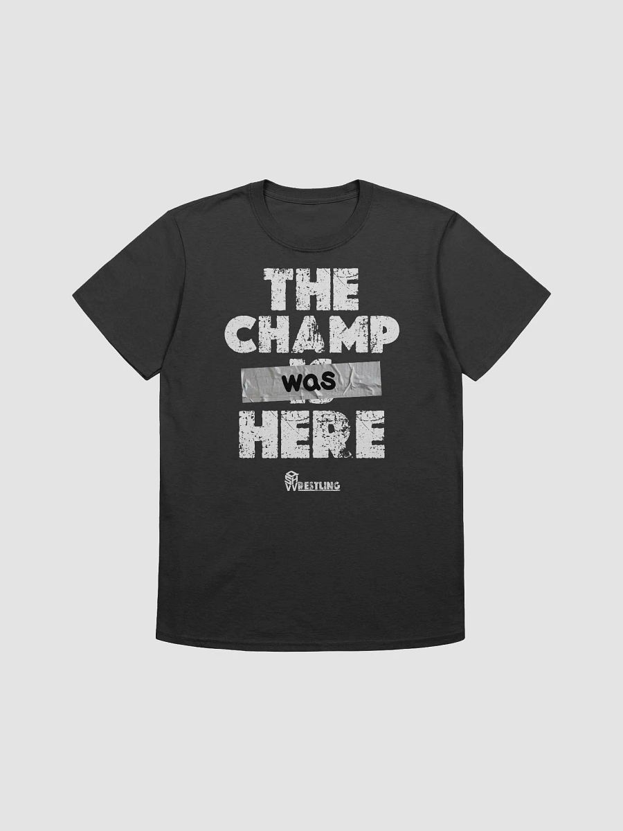 QSHW THE CHAMP WAS HERE (WHITE DESIGN) T-SHIRT product image (1)
