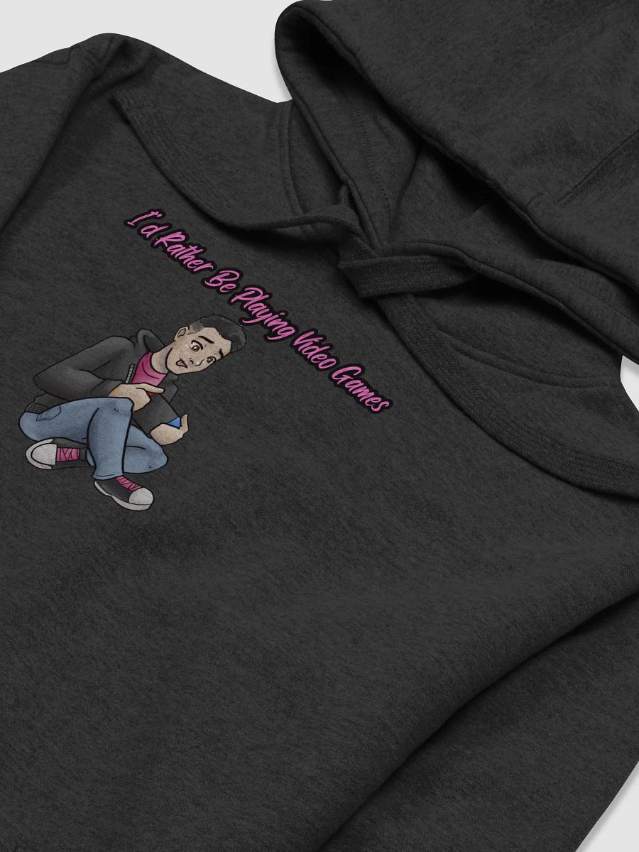 I'd Rather Be Playing Video Games Hoodie product image (3)