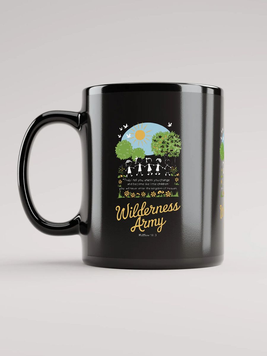 Black Wilderness Army Be Like Little Children Mug product image (6)