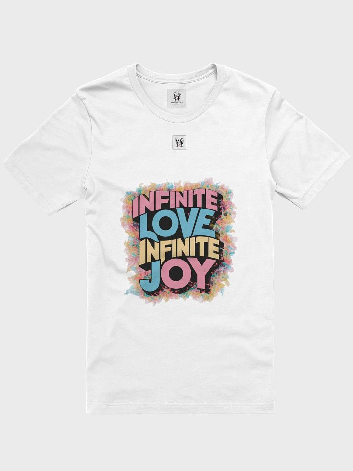 Infinite Love Infinite Joy Burst Unisex T-Shirt product image (1)